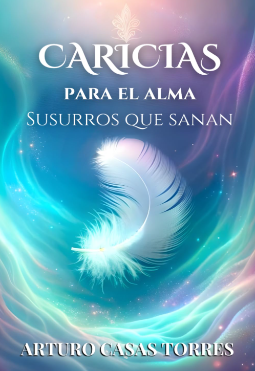 Caricias para el Alma, Susurros que Sanan